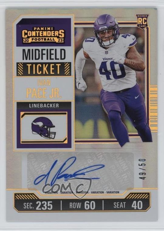 2023 Contenders Variation Midfield Ticket /50 Ivan Pace Jr Rookie Auto RC 0hj2