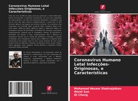 Mohamad Hesam Shahrajabian (U. A.) | CoronavíRus Humano Letal...