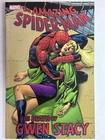 Amazing Spider-Man The Death of Gwen Stacy TPB #1 (2004 Marvel) 4th Printing FN