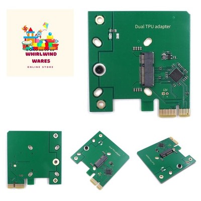 Coral Accelerator PCIe x1 Adapter - Compact Solution for Dual Edge TPU Modules