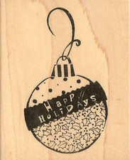 Happy Holidays CHRISTMAS ORNAMENT Wood Mounted Rubber Stamp STAMPENDOUS V097