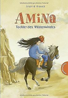 Amina - Tochter des Wüstenwindes von Heuck, Sigrid | Buch | Zustand sehr gut - Sigrid Heuck