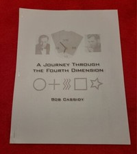 A Journey Through the 4th Dimension By Bob Cassidy Magic Trick Mentalism