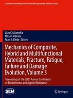 Mechanics Of Composite, Hybrid And Multifunctional Materials, Fracture, Fatigue,
