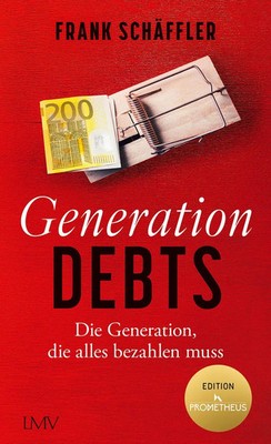Generation Debts | Frank Schäffler | Taschenbuch | 272 S. | Deutsch | 2026