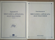 Meccanica applicata alle macchine. Esercitazioni e appunti