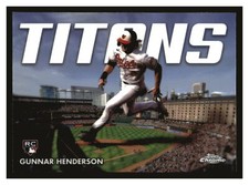 2023 Topps Chrome Update #CT-12 Gunnar Henderson RC Rookie (C)
