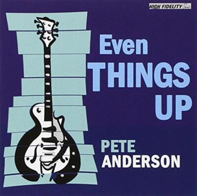 Even Things Up - Pete Anderson (Audio cd)