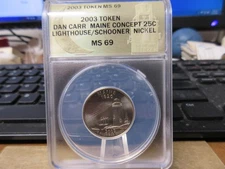 2003 Maine State Quarter Prototype Lighthouse by Daniel Carr NI  ANACS MS 69