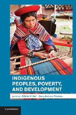 Indigenous Peoples, Poverty, and Development Hall Patrinos Paperback