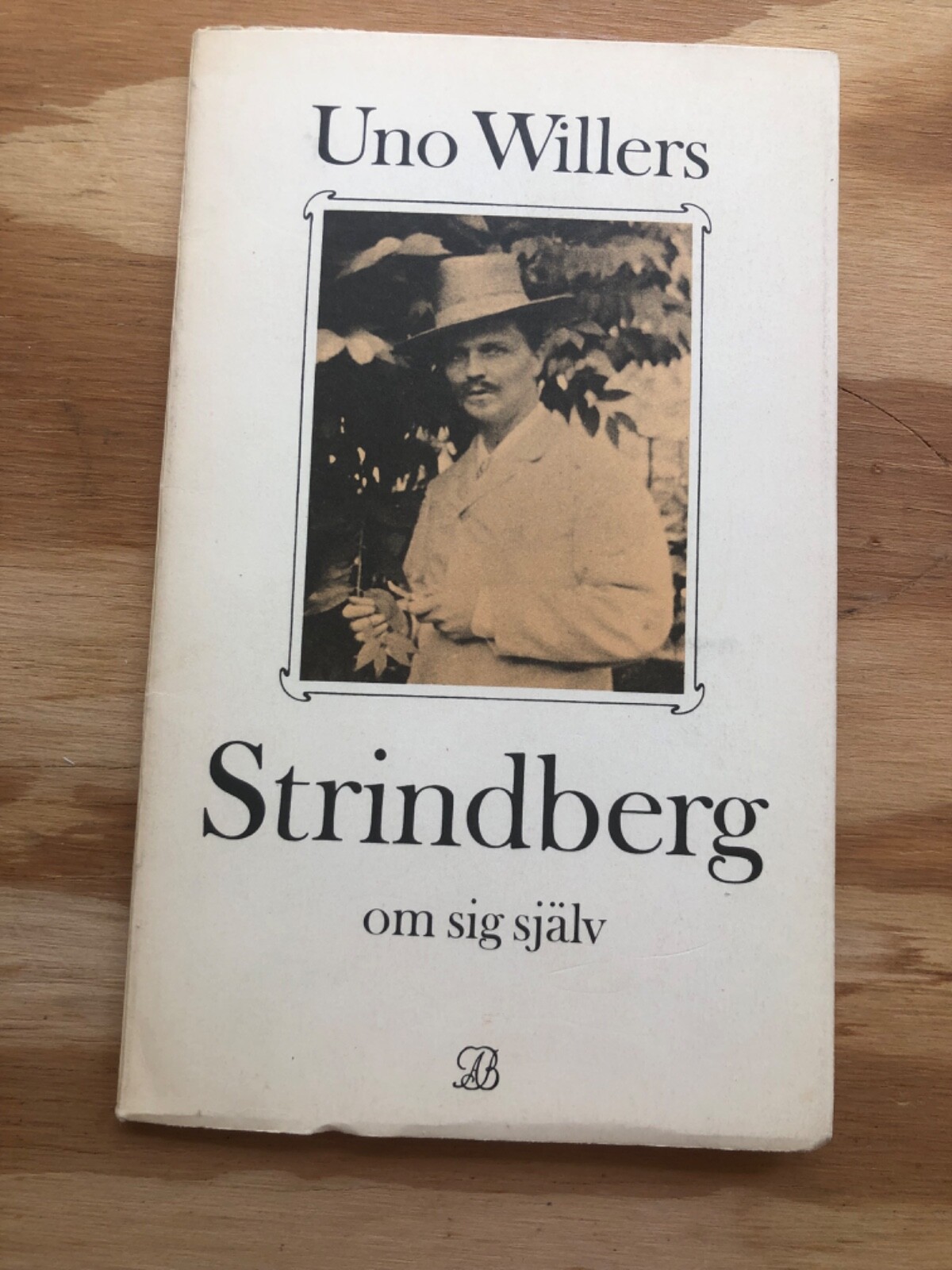 STRINDBERG OM SIG SJALV Uno Willers Bonniers IN SWEDISH 1968 Illus 1st 48p Paper