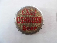 CHIEF OSHKOSH CORK LINED BEER CAP/CROWN~#580