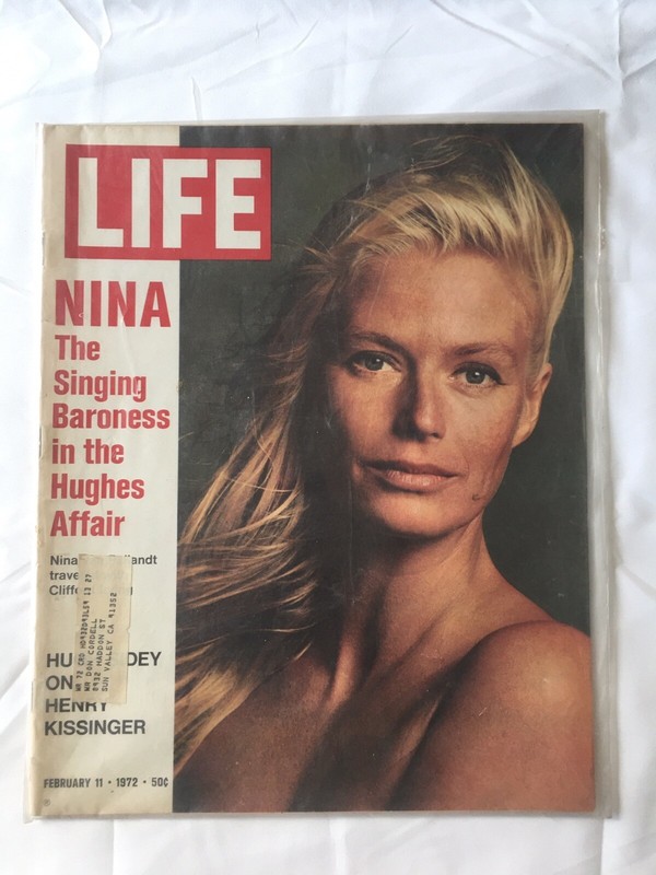 Life Magazine February 11 1972  Nina The Singing Baroness in the Hughes Affair