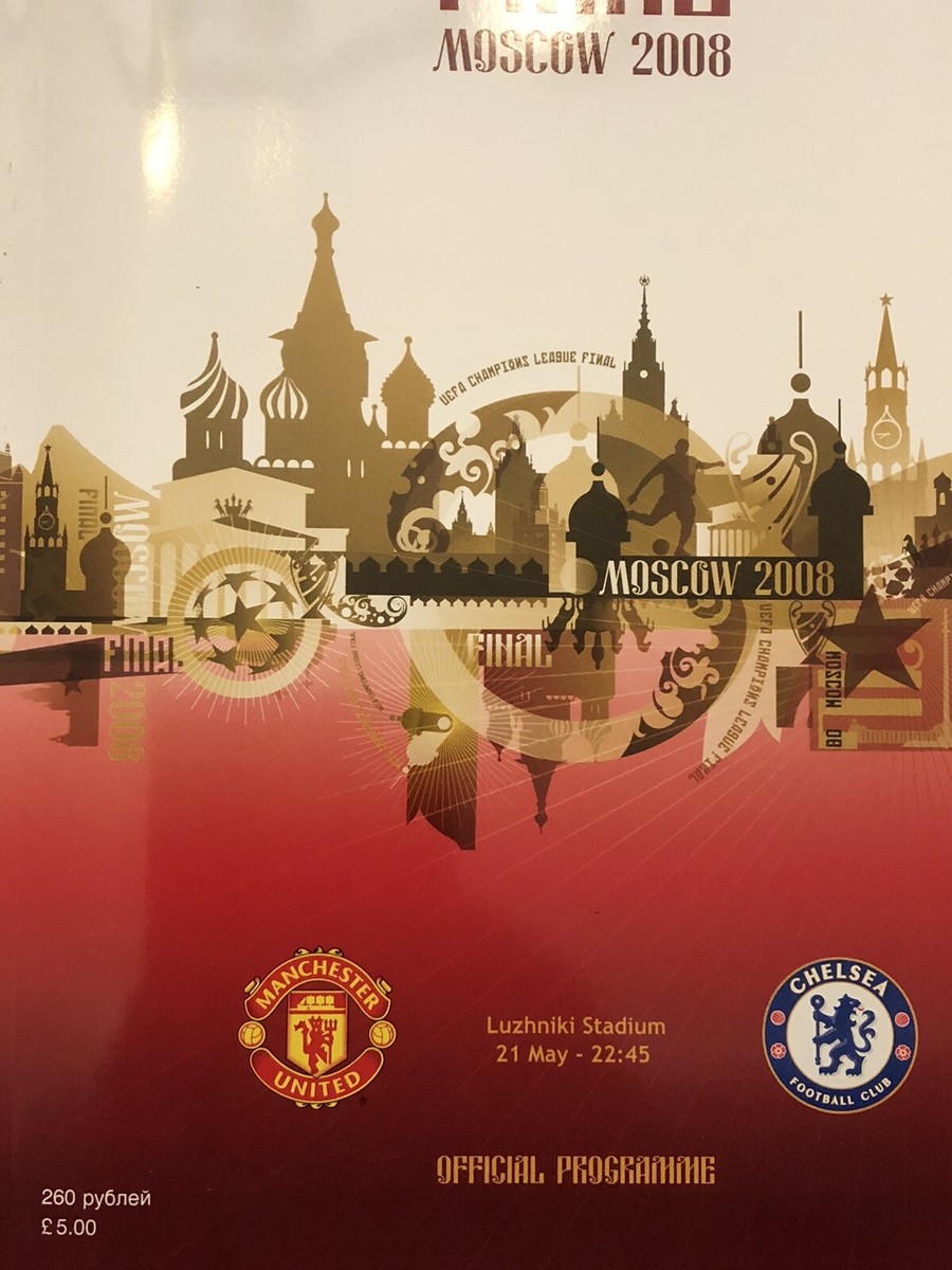 2008 Champions Leauge Final Manchester United V Chelsea Official