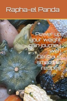 Power Up Your Weight Gain Journey with Delicious Smooth -  NEW RAPHA-EL. PANDA 2