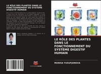Munisa Yusufjonova | Le RÔLe Des Plantes Dans Le Fonctionnement Du SystÈMe...