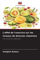 L'effet De L'exercice Sur Les Niveaux De Diverses Vitamines Sedigheh Babaee