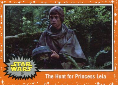 Star Wars JTTROS Orange [50] Parallel Base Card #29 The Hunt for Princess Leia