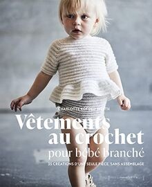 Vêtements au crochet pour bébé branché von Kofoed W... | Buch | Zustand sehr gut