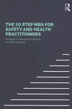10 Step MBA for Safety and Health Practitioners, Paperback by Al Hashmi, Wadd...