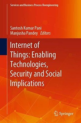 Internet of Things: Enabling Technologies, Security and Social Buch Springer