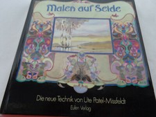 Painting on silk by Ute Patel-Missfeldt/Eulen-Verlag 