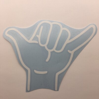 Hang Loose Hand Vinyl Sticker Decal High Quality Shaka Hippy Surf Skate Jeep Cup