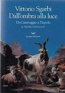 Dallombra alla luce. Da Caravaggio a Tiepolo. Il tesoro... | Buch | Zustand gut