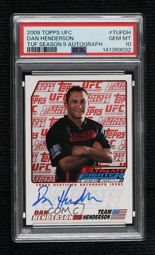 2009 Topps UFC The Ultimate Fighter Season 9 Dan Henderson PSA 10 Rookie Auto RC