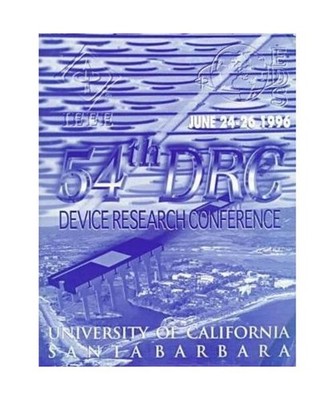 1996 54th Annual Device Research Conference Digest: June 24-26, 1996, University
