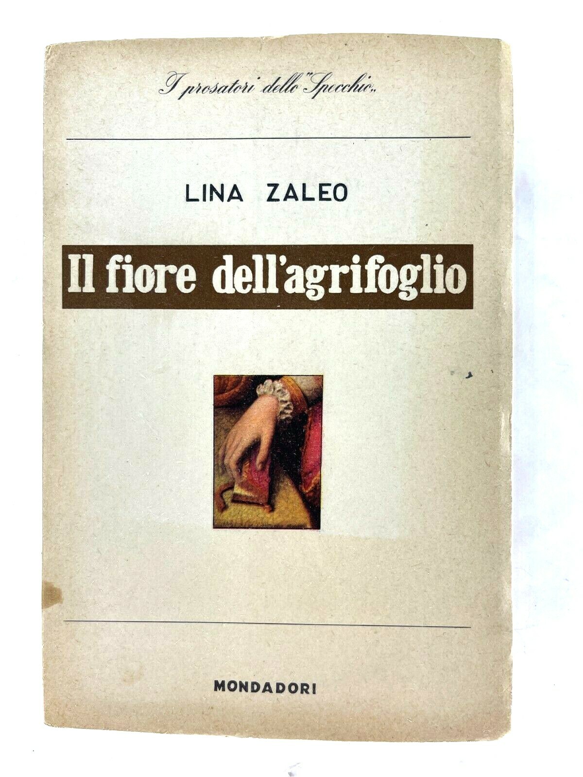 Il Fiore Dell' Agrifoglio by Lina Zaleo - Italian L2