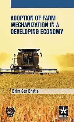 Adoption of Farm Mechanization in A Developing Economy (hardcover)