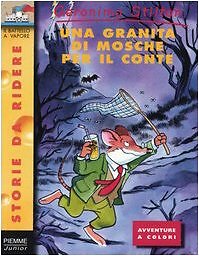Una granita di mosche per il conte - Geronimo Stilton
