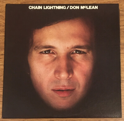 DON MCLEAN Chain Lightning 1978 Vinyl LP Millennium BXL1-7756 -ULTRASONIC~VG+