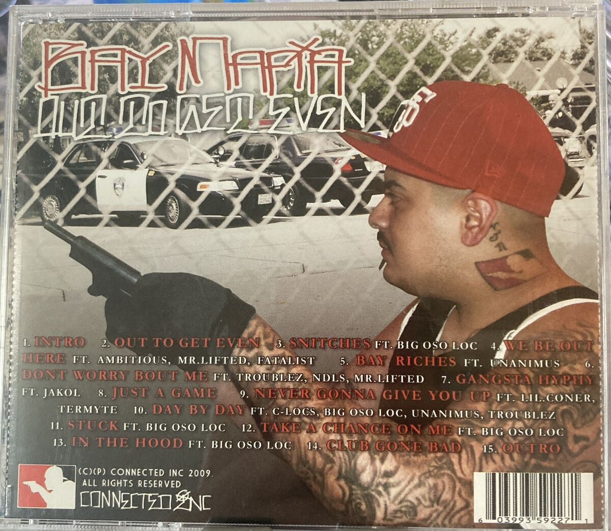 Bay Mafia Out To Get Even, Connected INC,Lil Coner,Big Oso Bay Mafia Out To Get Even, Connected INC,Lil Coner,Big Oso