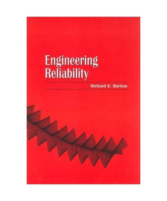Engineering Reliability, Richard E. Barlow