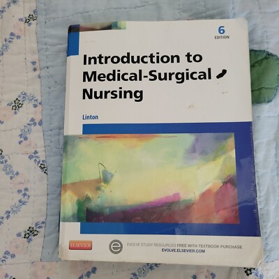 Study Guide for Introduction to Medical-Surgical Nursing by Nancy K. Maebius an 