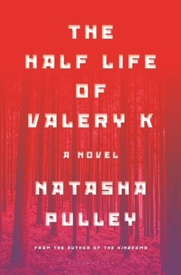 The Half Life of Valery K by Natasha Pulley (English) Hardcover Book