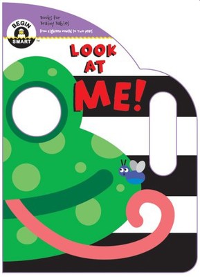 BEGIN SMART LOOK AT ME! By Begin Smart Books