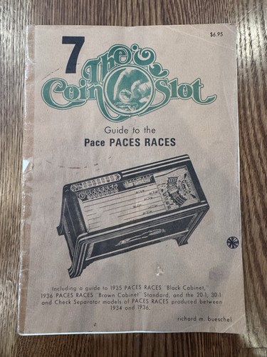 Vintage The Coin Slot Guide, Pace Paces Races, Robert Bueschel