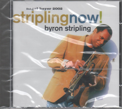 Stripling Now Byron Stripling CD NEU Greasy Livin I Want To Be Happy Yesterdays