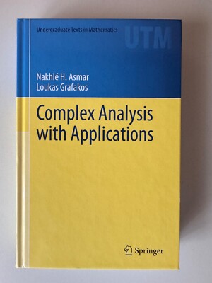 Complex Analysis with Applications Loukas Grafakos (u. a.) Hardcover