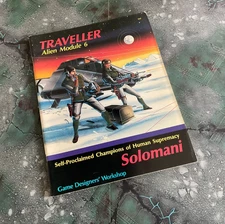 GDW Traveller RPG Alien Module 6:  SOLOMANI: Self-Proclaimed Champions Human PB