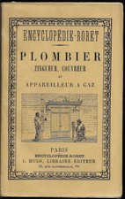 Encyclopédie-RORET - PLOMBIER Zingueur, couvreur et appareilleur à GAZ - 1904