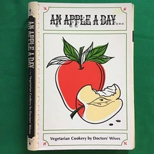 Loma Linda CA University School of Medicine Vegetarian 1980 Cookbook SEE INDEX