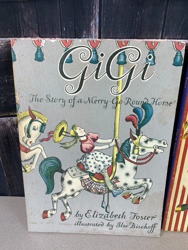 2 Books GIGI STORY OF MERRY GO ROUND HORSE & IN AMERICA Elizabeth Foster 1984 - Picture 2 of 9