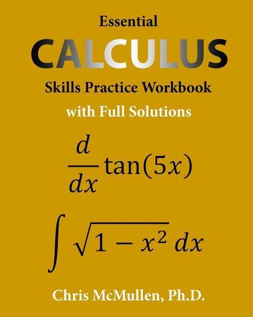 Thumbnail - Essential Calculus Skills Practice Workbook With Full Solutions Chris