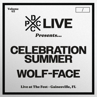 Celebration Summer & Wolf-face Dcxpc Live Vol. 42[VINYL]