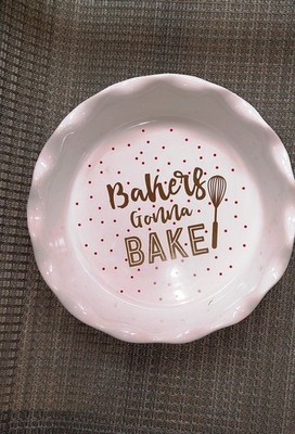 10 Strawberry Street 10  Baking Dish Bakers Gonna Bake 2'' Deep Pie Plate NEW