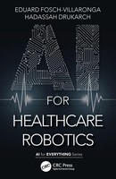 Ai For Healthcare Robotics Eduard Fosch-Villaronga (U. A.) Taschenbuch Englisch